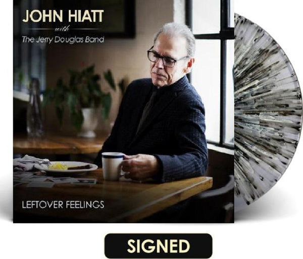 John Hiatt The Jerry Douglas Band- Leftover Feelings Exclusive Black Splatter Vinyl LP Signed Edition