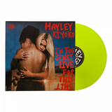 Hayley Kiyoko ‎- I'm Too Sensitive For This Shit Exclusive Neon Yellow Vinyl LP