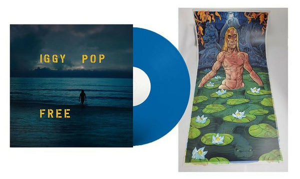 Iggy Pop ‎- Free Exclusive Limited Edition Blue Sea Colored Vinyl LP With Poster